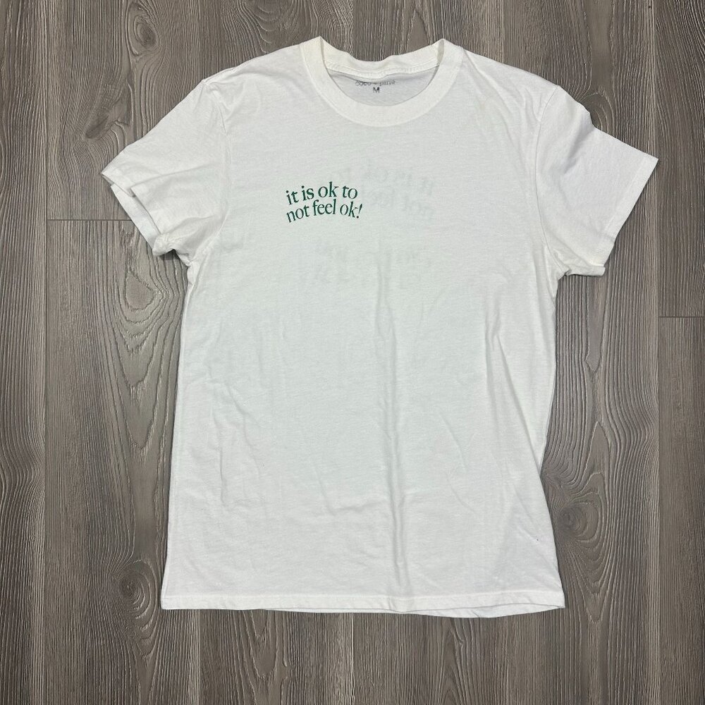 coco + pine White It’s Ok To Not Feel Ok Graphic T-Shirt‎ Medium